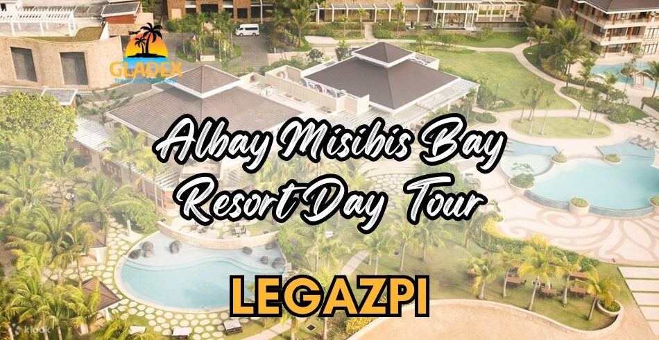 Albay Misibis Bay Resort Day Tour