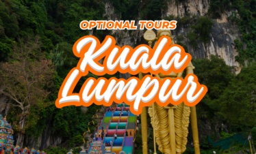 KUALA LUMPUR OPTIONAL TOUR:
