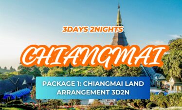PACKAGE 1: CHIANGMAI LAND ARRANGEMENT 3D2N