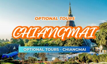 OPTIONAL TOURS – CHIANGMAI