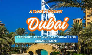 PACKAGE 1: 3D2N FREE AND EASY DUBAI LAND ARRANGEMENT