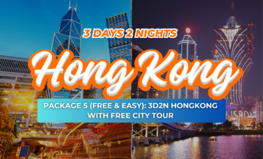 PACKAGE 5: 3 DAYS / 2 NIGHTS HONGKONG WITH FREE CITY TOUR (FREE & EASY)
