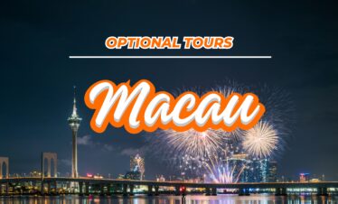 MACAU: OPTIONAL TOURS