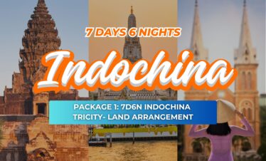 7D6N INDOCHINA TRICITY- LAND ARRANGEMENT