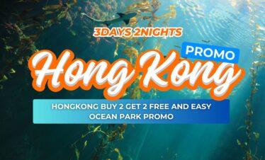 HONGKONG BUY 2 GET 2 FREE AND EASY OCEAN PARK PROMO