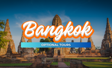 OPTIONAL TOURS FROM BANGKOK